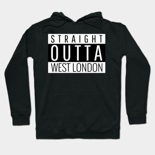 Straight Outta West London UK United Kingdom England Design Hoodie